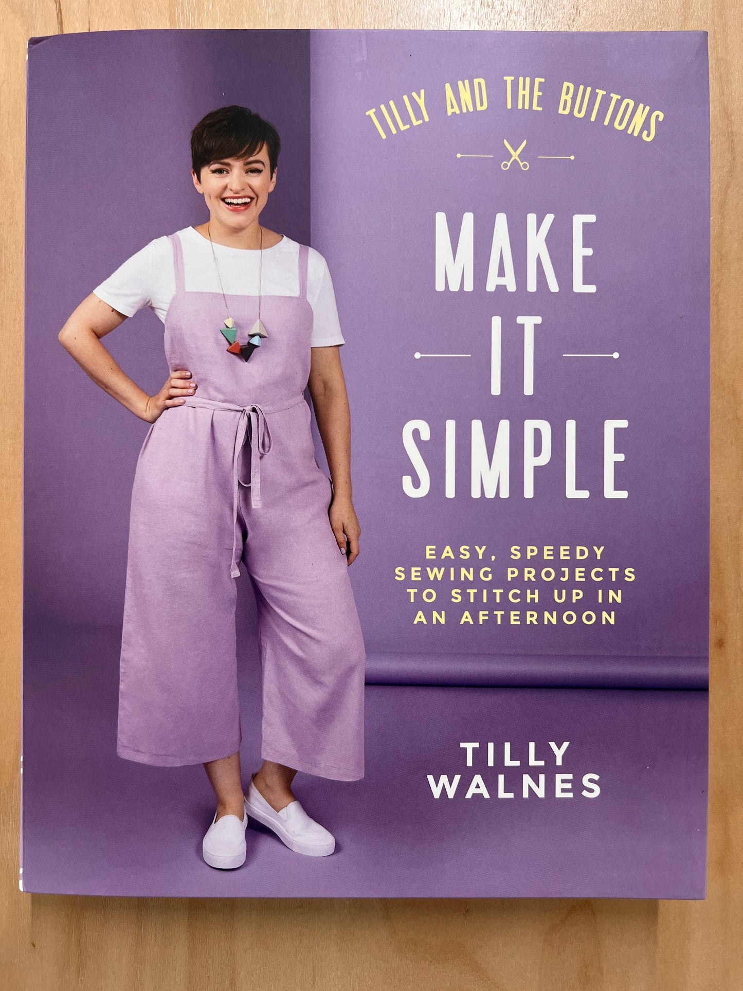 Tilly and The Buttons: Make it Simple!