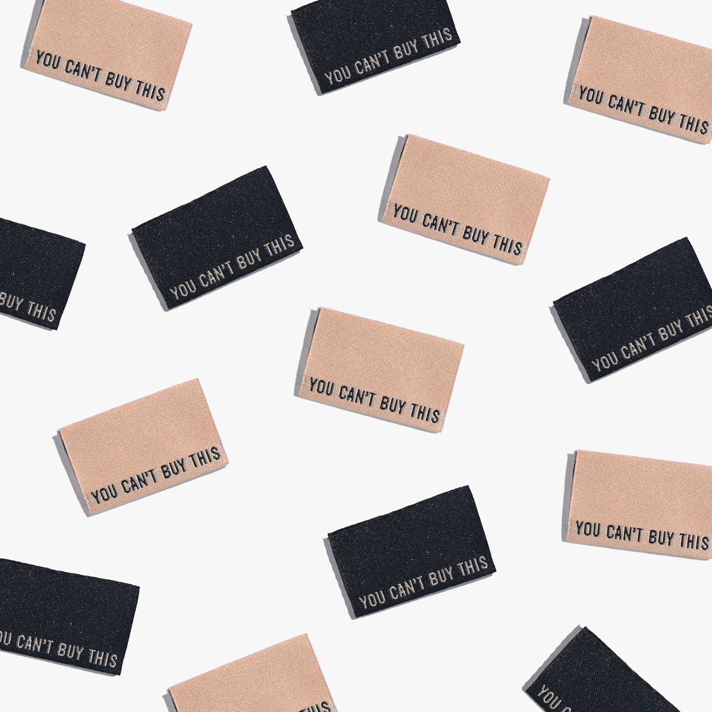 You Can't Buy This - Woven Labels